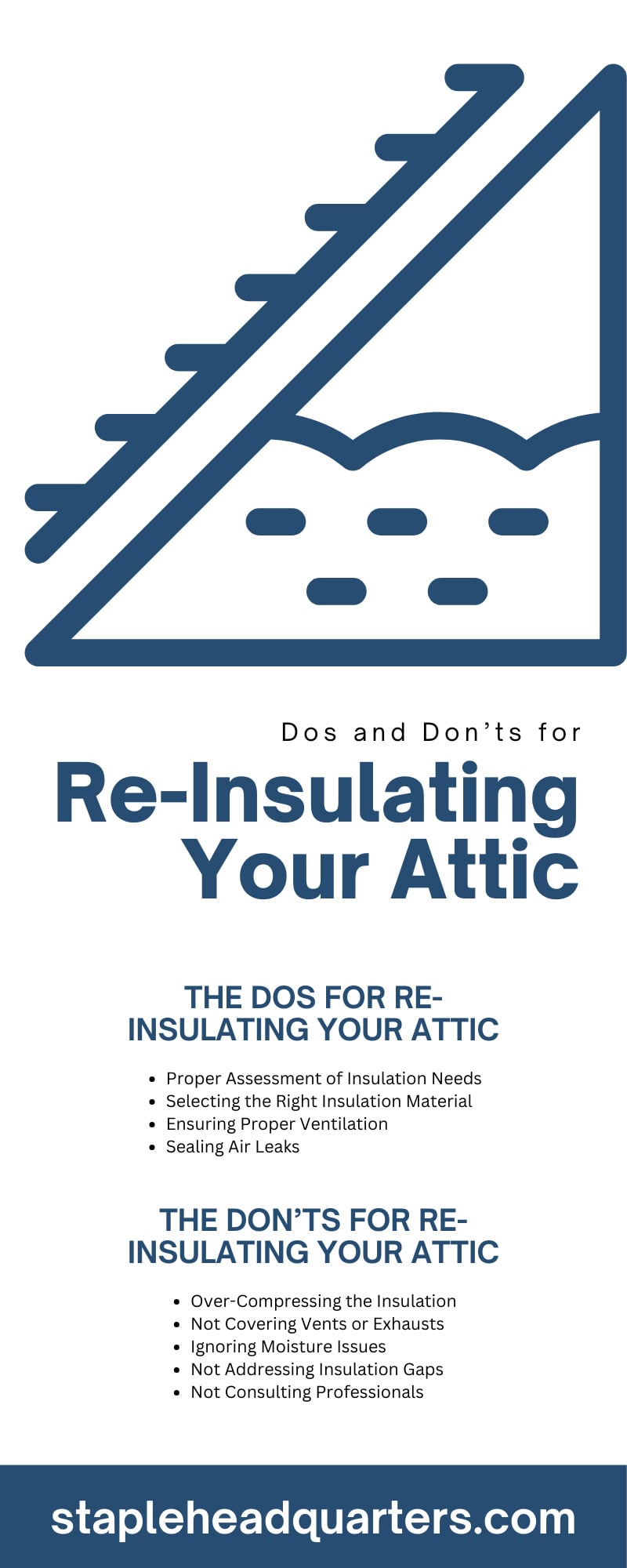 Dos and Don&rsquo;ts for Re-Insulating Your Attic