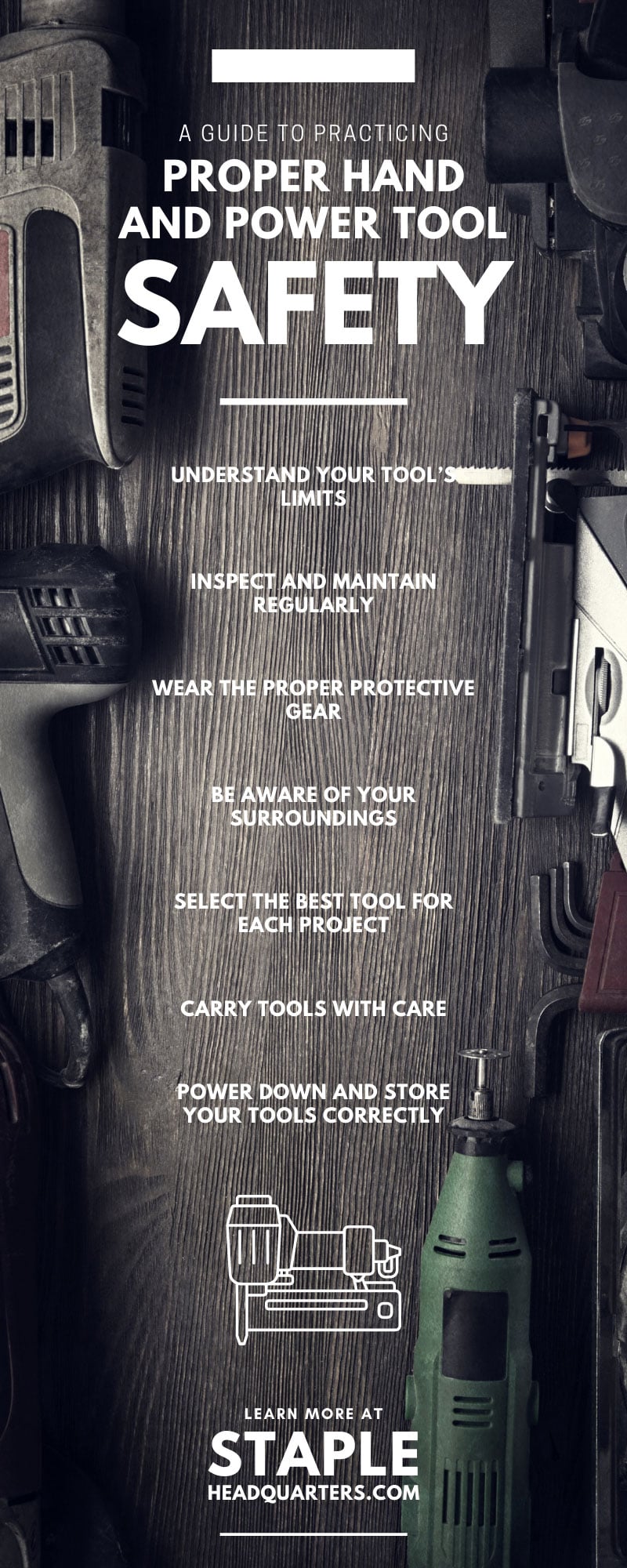 A Guide to Practicing Proper Hand and Power Tool Safety