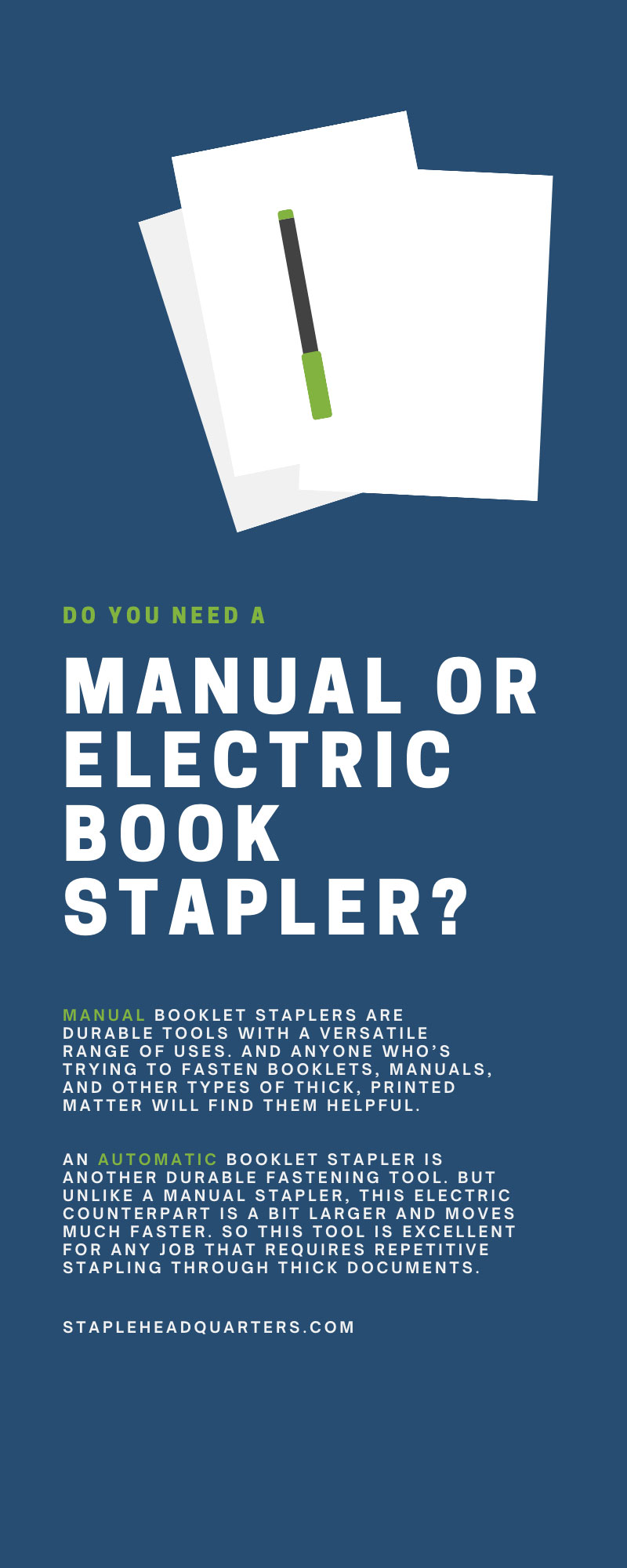 Do You Need a Manual or Electric Book Stapler?